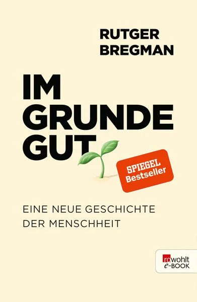 Mehr über den Artikel erfahren Im Grunde Gut