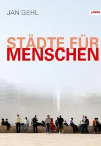 Mehr über den Artikel erfahren Städte für Menschen