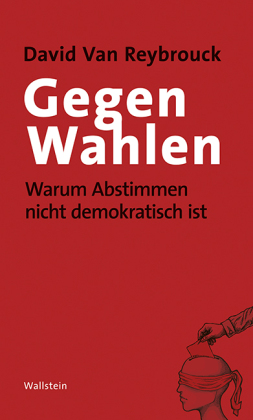 Read more about the article Gegen Wahlen – Warum Abstimmen nicht demokratisch ist.