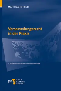 Mehr über den Artikel erfahren Versammlungsrecht in der Praxis