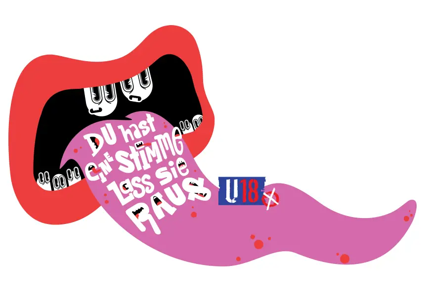 Eine Illustration eines offenen Mundes mit einer langen, rosa Zunge. Auf der Zunge steht ein deutscher Text: Du hast eine Stimme, lass sie raus und ein U18-Logo mit einem Häkchen. Der Hintergrund ist weiß.