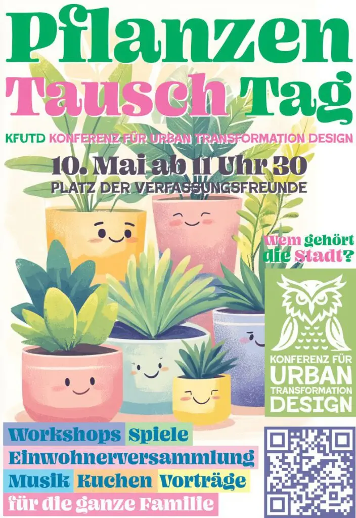 Buntes Plakat für einen Pflanzentausch mit niedlich illustrierten Topfpflanzen. Der Text enthält Details zur Veranstaltung: Pflanzen Tausch Tag, 10. Mai, 14-18:30 Uhr, plus Workshops, Spiele, Musik und mehr für Familien.