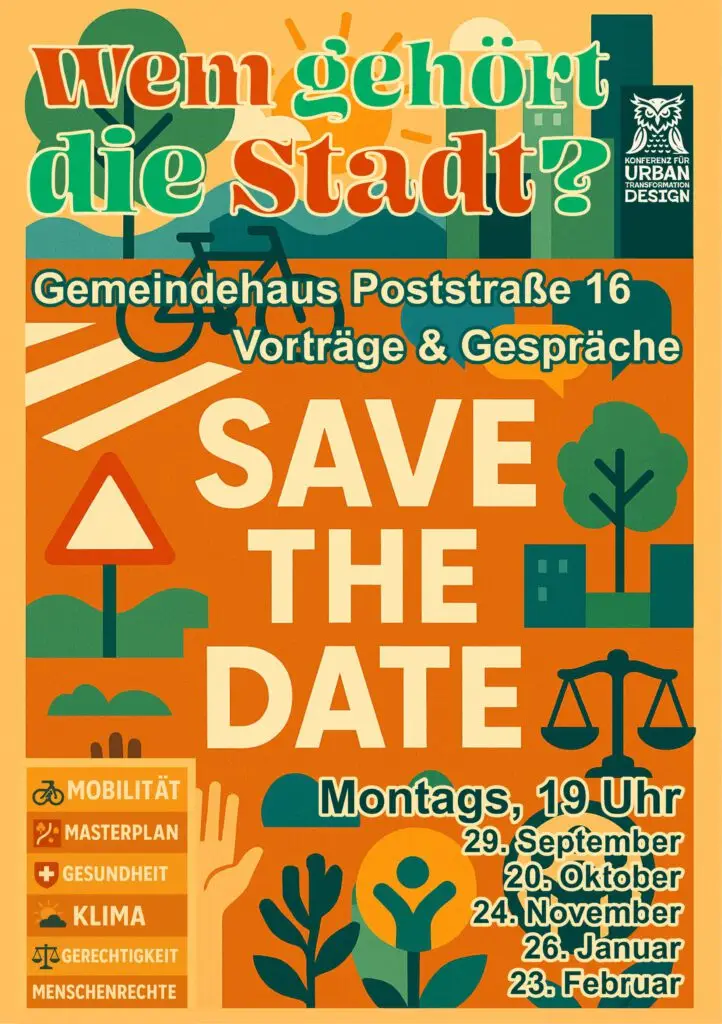 Plakat mit fettem Text Wem gehört die Stadt? und SAVE THE DATE. Details: Gemeindehaus Poststraße 16, montags 19 Uhr, Termine siehe unten. Icons für Mobilität, Gesundheit, Klima und Rechte. Urban Design Logo vorhanden.