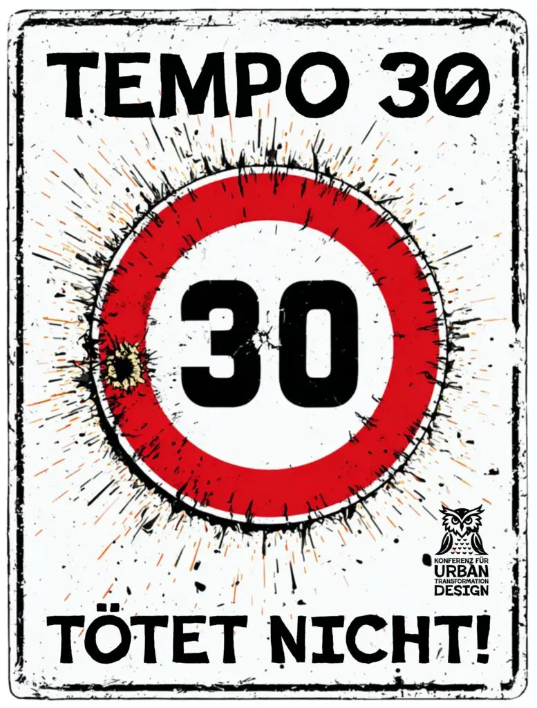 Ein deutsches Verkehrsschild mit einem rot umrandeten Kreis, der die Zahl 30 anzeigt und mit schwarzen Flecken übersät ist. Darüber steht TEMPO 30 und darunter TÖTET NICHT, was auf Englisch Speed 30 doesnt kill! bedeutet.