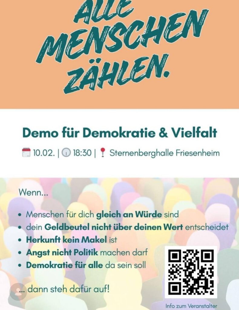 Plakat für eine Demonstration für Demokratie und Vielfalt am 10. Februar um 18:30 Uhr in der Sternenberghalle Friesenheim, mit farbigem Hintergrund und Kernaussagen zu Gleichheit, Würde, Vielfalt und politischer Teilhabe.