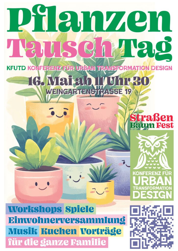 Buntes Faltblatt mit illustrierten Topfpflanzen, großer grüner und rosafarbener Schrift "Pflanzen Tausch Tag", Datum/Uhrzeit (16. Mai, 11:30) und Angaben zu Workshops, Spielen, Musik, Kuchen und Vorträgen für Familien.